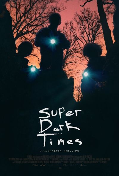 «Дуже темні часи» (Super Dark Times, 2017)